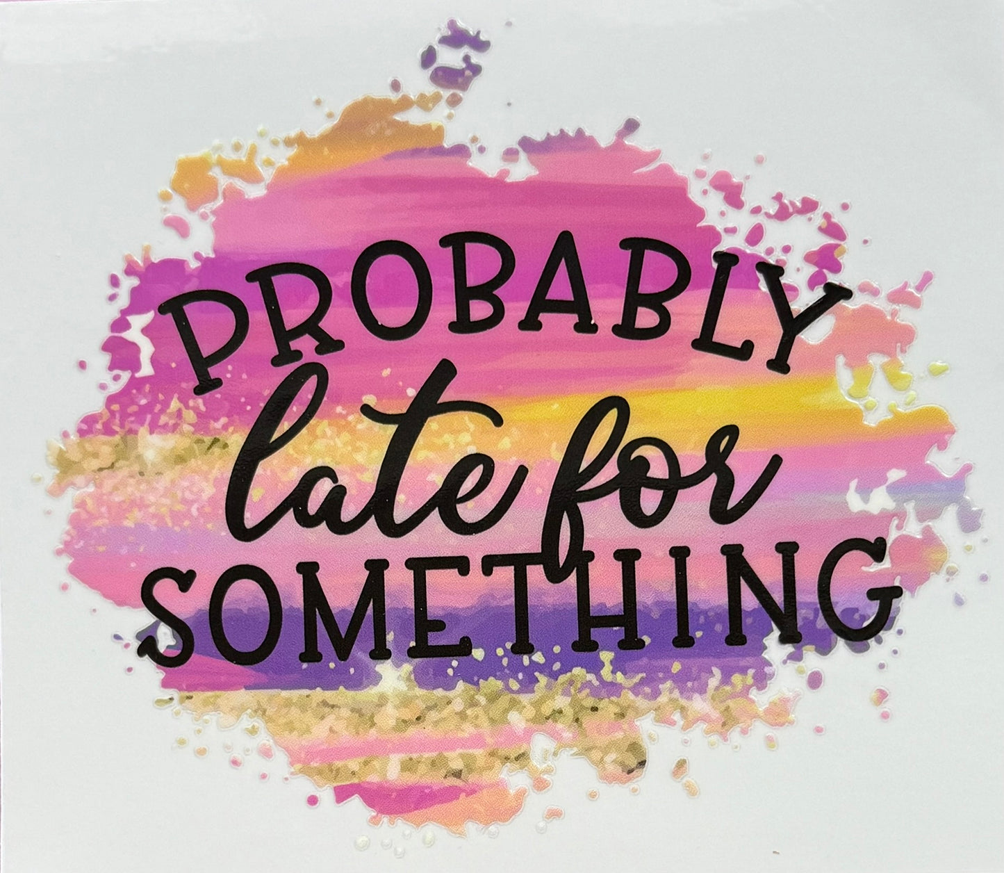 Funny / Sarcastic / Explicit / Dark Humor DECALS